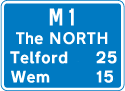 Motorway Route confirmatory sign