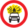 No vehicles carrying exposives 